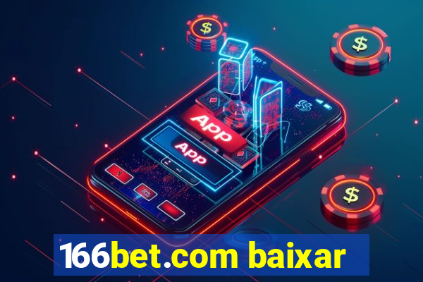 166bet.com baixar